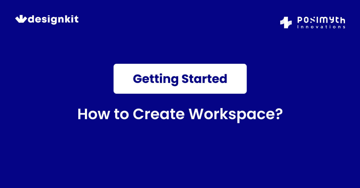 How to Create Workspace? - WDesignKit Learning Center