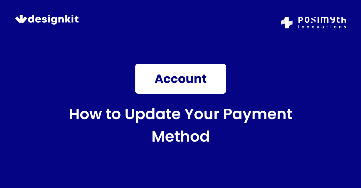 How to Update Your Payment Method - WDesignKit Learning Center